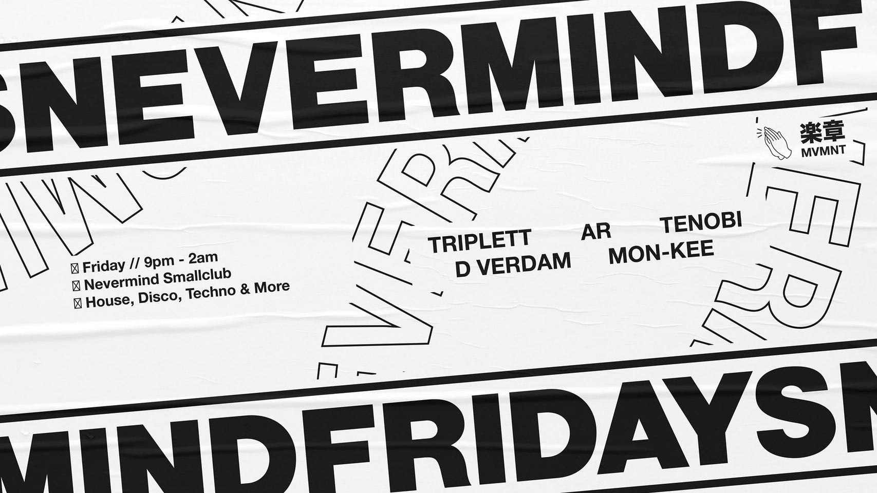 Nevermind Smallclub Final Friday