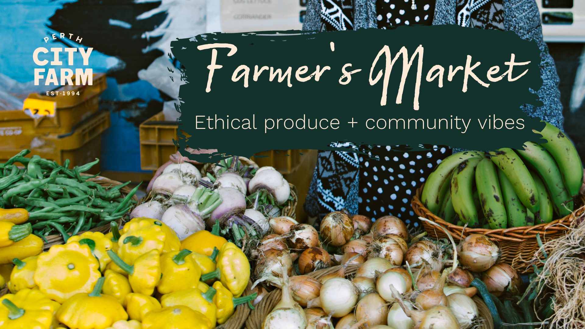 Perth City Farm Farmers Market